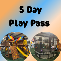 5 DAY PLAY PASS!